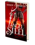 Angel Steel by Randy Chandler