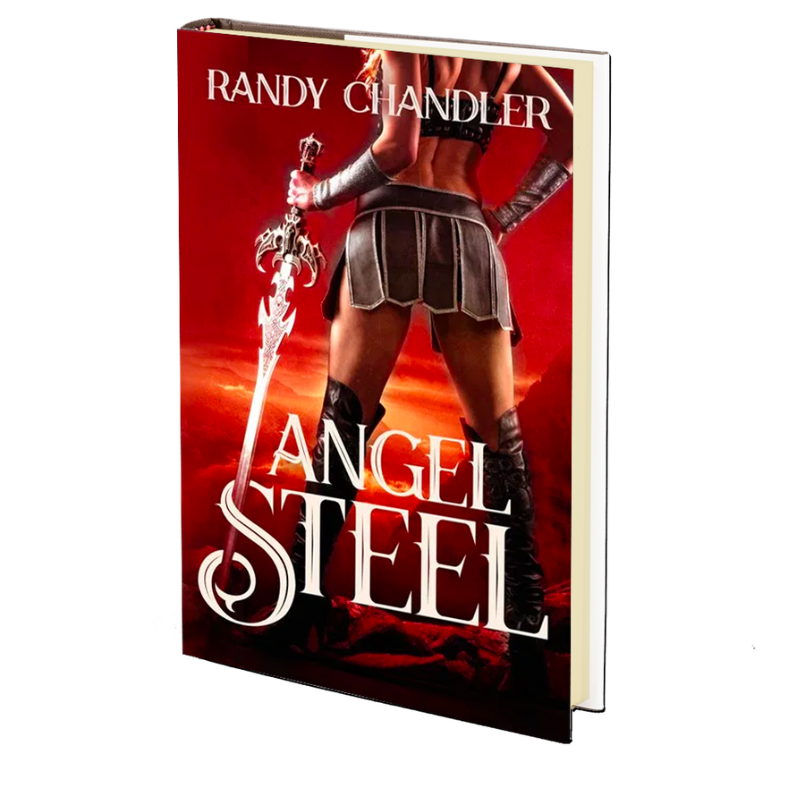 Angel Steel by Randy Chandler