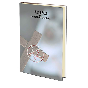 Angels by Jonathan Grisham