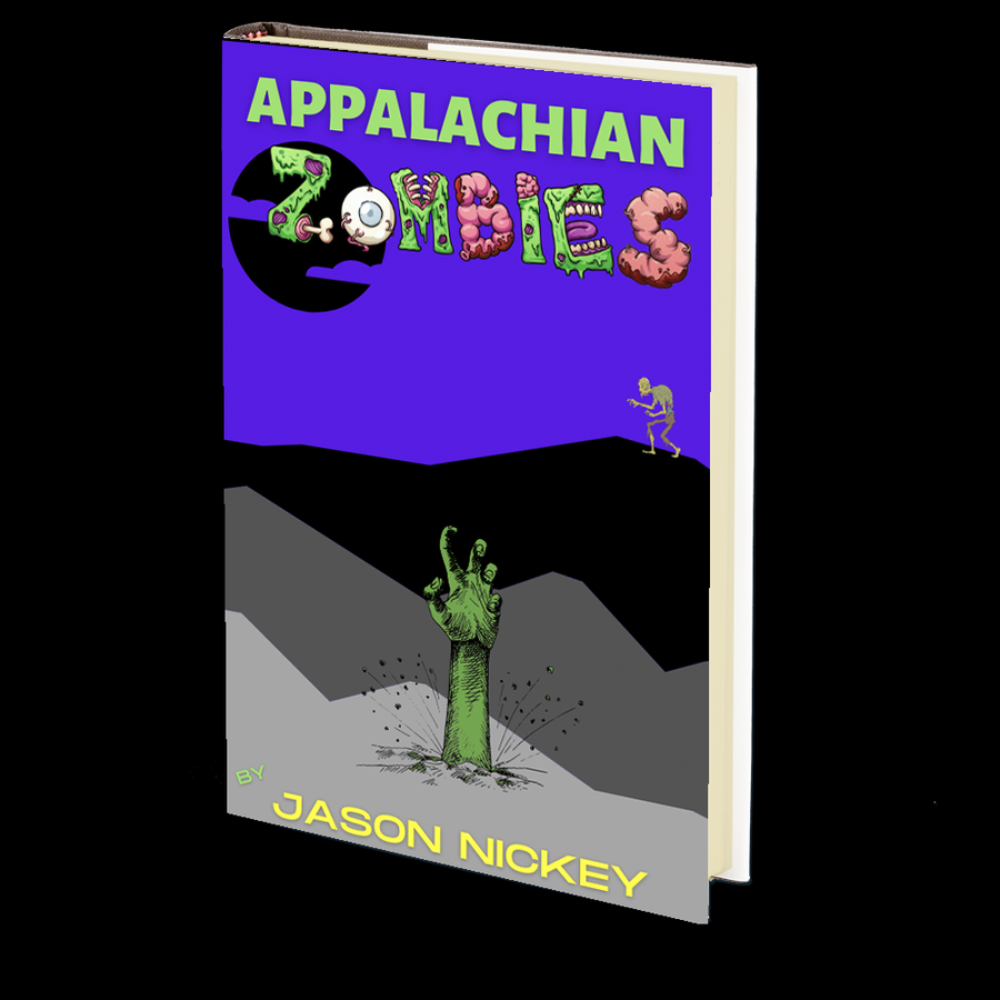 Appalachian Zombies by Jason Nickey