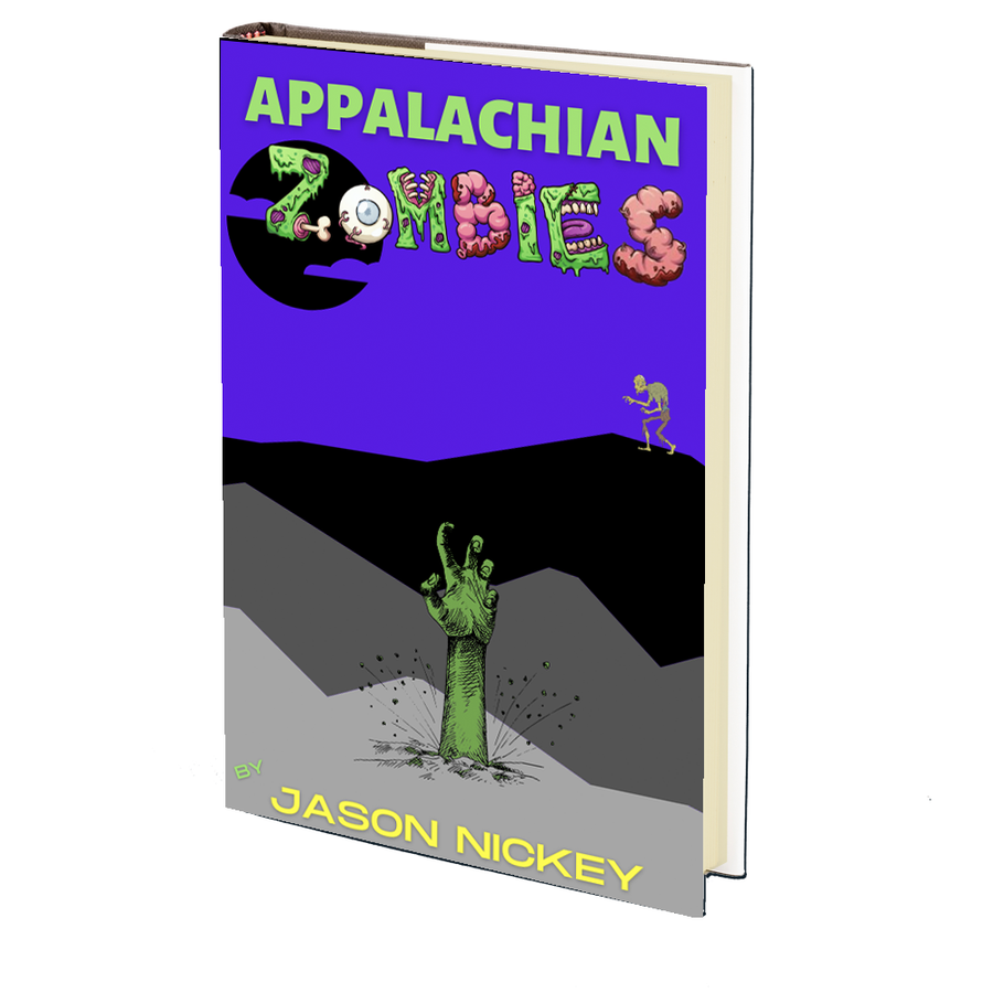 Appalachian Zombies by Jason Nickey