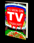 As Seen On T.V. by John Wayne Comunale