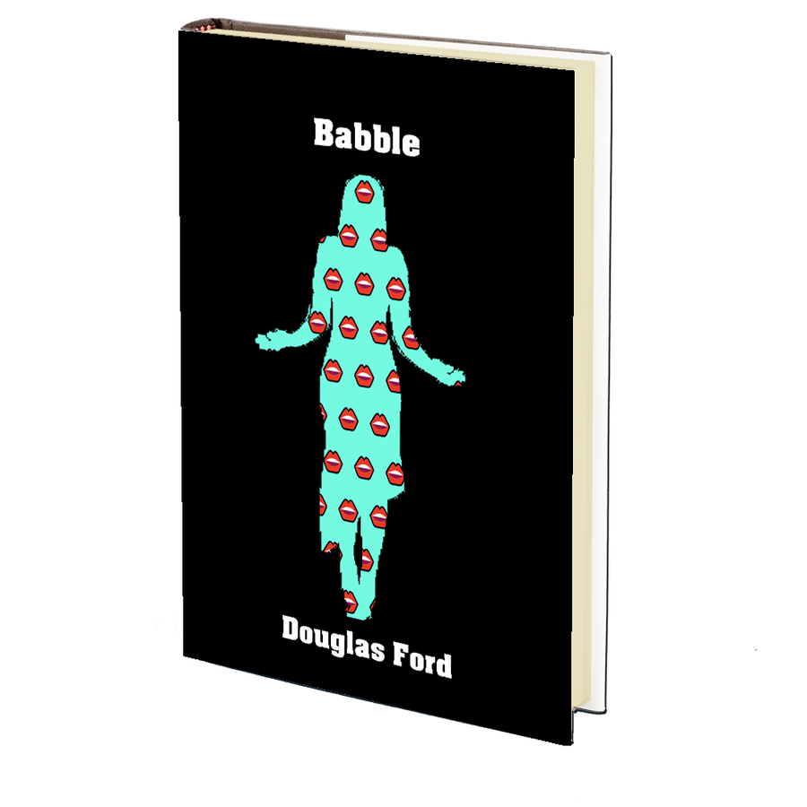 Babble by Douglas Ford