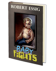 Baby Fights by Robert Essig