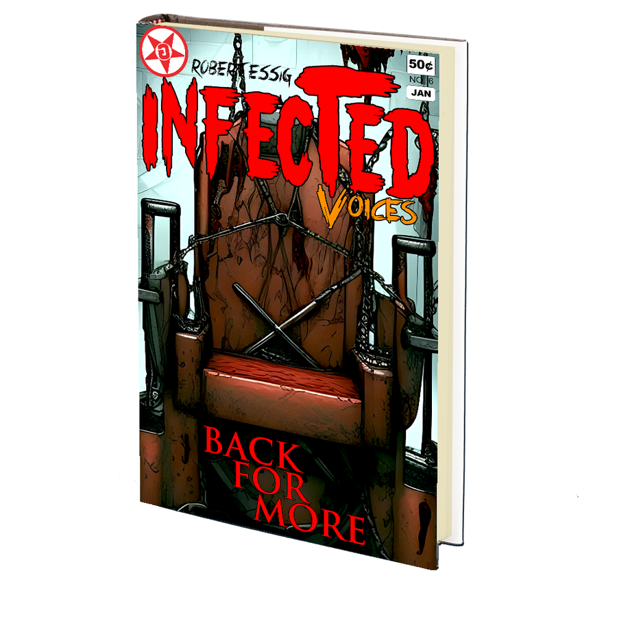 Back For More (Infected Voices #6) by Robert Essig