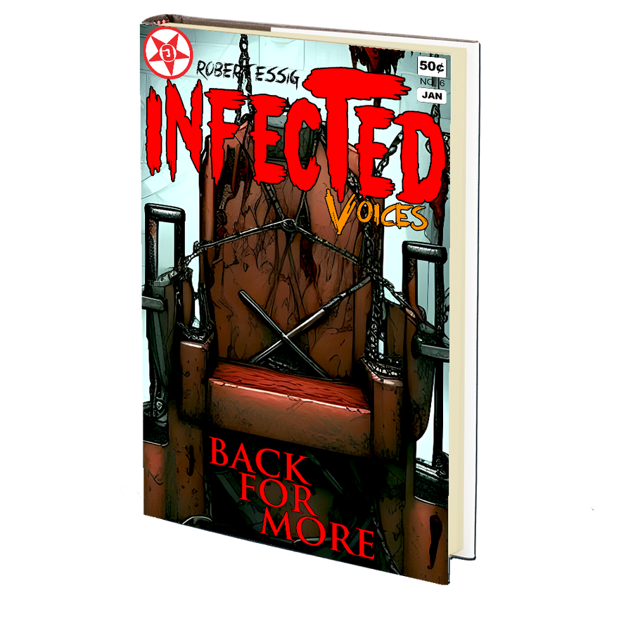 Back For More (Infected Voices #6) by Robert Essig