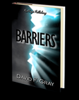 Barriers by David F. Gray