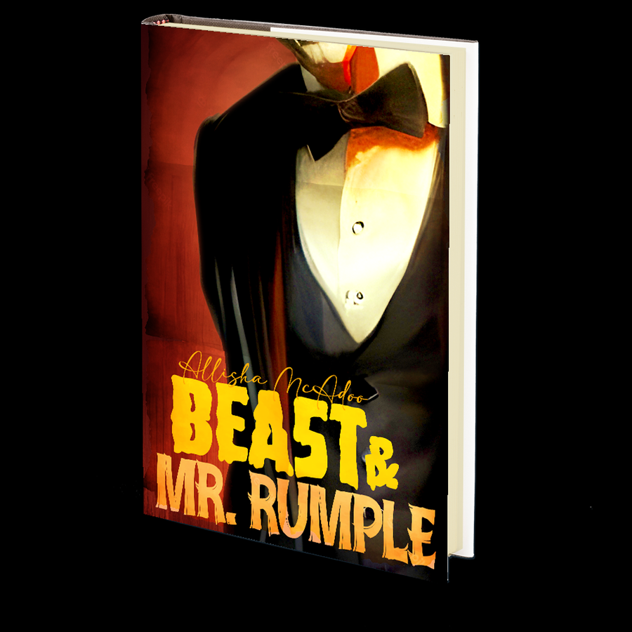 Beast & Mr. Rumple by Allisha McAdoo