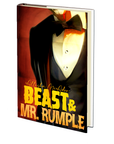 Beast & Mr. Rumple by Allisha McAdoo