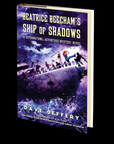 Beatrice Beecham's Ship of Shadows: A Supernatural Adventure/Mystery Novel by Dave Jeffery