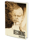 Becoming by Lucas Milliron