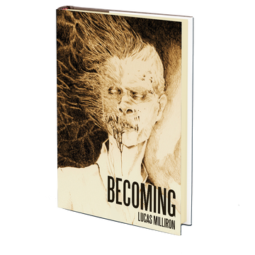 Becoming by Lucas Milliron