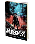 Beneath the Unspoiled WIlderness by Nikolas P. Robinson