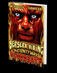 Berserk Viking Maternity Ward Bloodbath by Simon McHardy and Sean Hawker