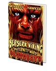 Berserk Viking Maternity Ward Bloodbath by Simon McHardy and Sean Hawker