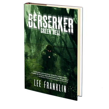 Berserker: Green Hell by Lee Franklin