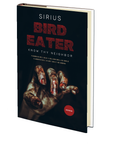 Bird Eater by Sirius
