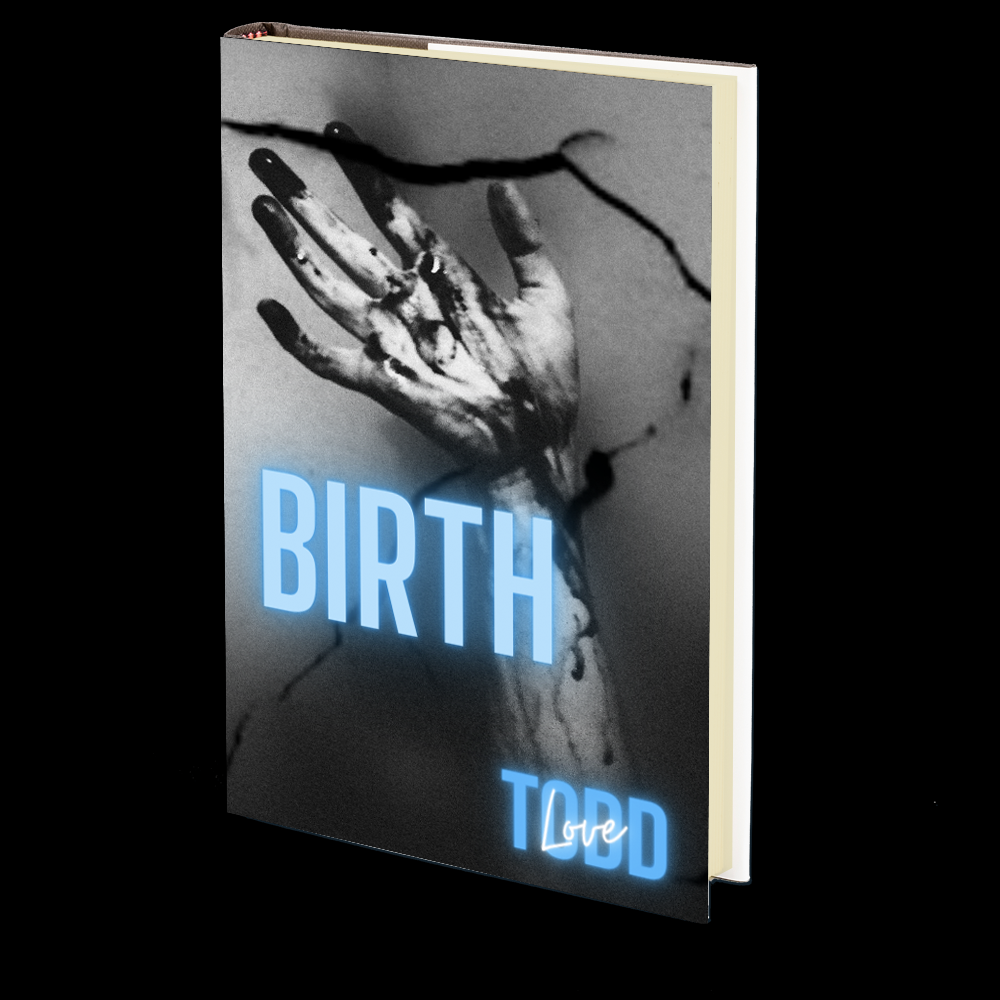 Birth by Todd Love