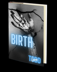 Birth by Todd Love