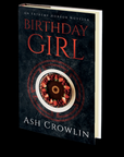 Birthday Girl by Ash Crowlin