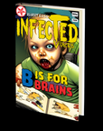 B is for Brains (Infected Voices 