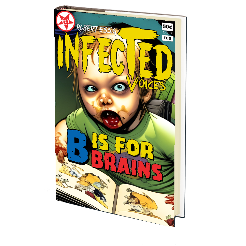 B is for Brains (Infected Voices 