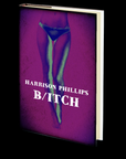 B/ITCH by Harrison Phillips
