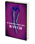 B/ITCH by Harrison Phillips