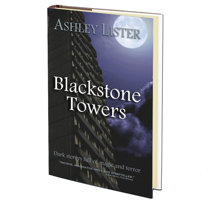 Blackstone Towers by Ashley Lister