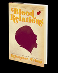 Blood Relations by Kristopher Triana