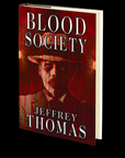 Blood Society by Jeffrey Thomas