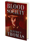 Blood Society by Jeffrey Thomas