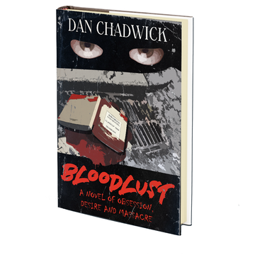 Bloodlust by Dan Chadwick