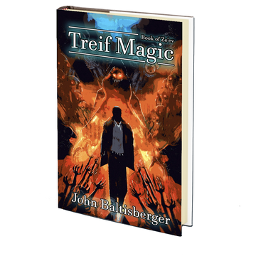 Treif Magic (The Book of Ze'ev 1) by John Baltisberger
