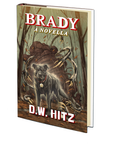Brady by D.W. Hitz
