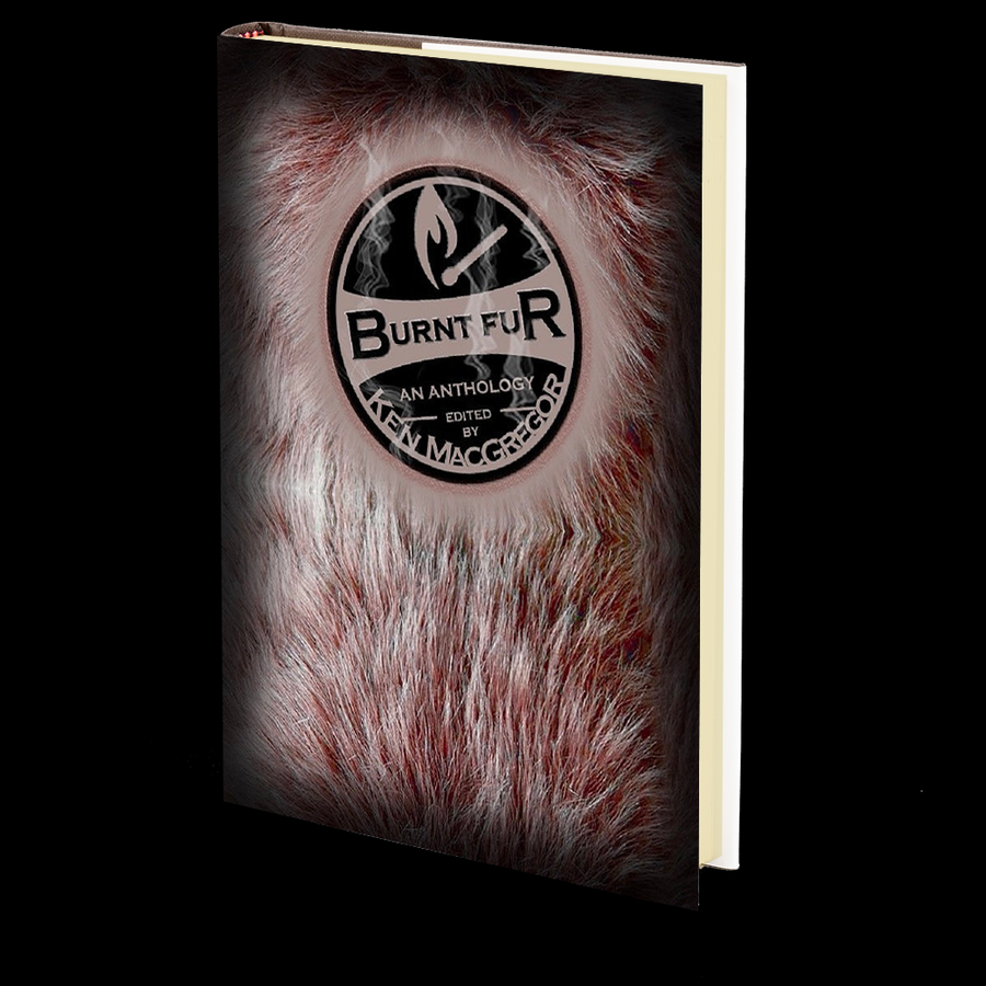 Burnt Fur: An Anthology