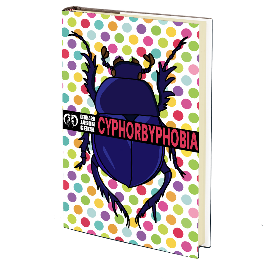 Cyphorbyphobia by Gerhard Jason Geick