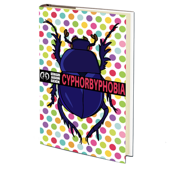 Cyphorbyphobia by Gerhard Jason Geick