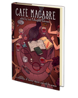 Cafe Macabre