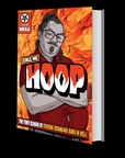 Call Me Hoop: Season One - SIGNED PRINT COPY + GODLESS SHIRT