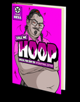 Call Me Hoop: Season One