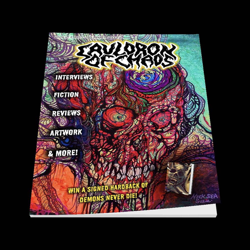 Cauldron of Chaos Magazine - Issue 1 - Summer 2022