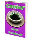 Caviar by Chris Grindstaff