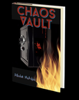 Chaos Vault by Allisha McAdoo
