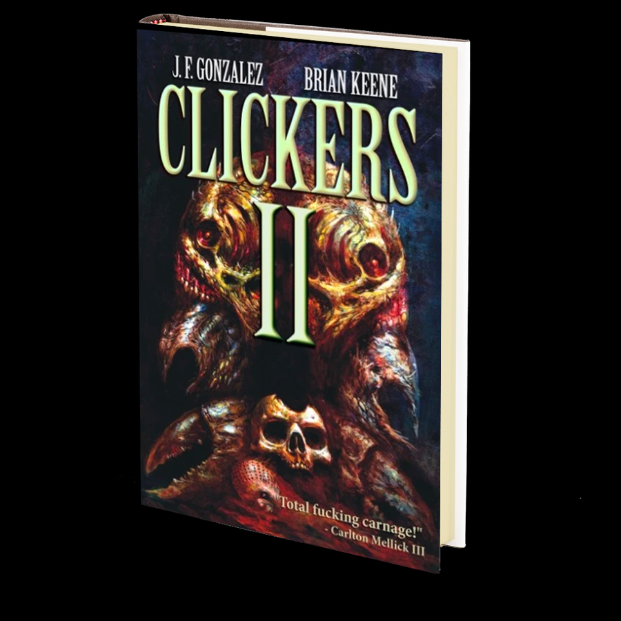 Clickers II: The Next Wave by J.F. Gonzalez and Brian Keene