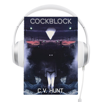 Cockblock Audiobook by C.V. Hunt