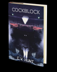 Cockblock by C.V. Hunt