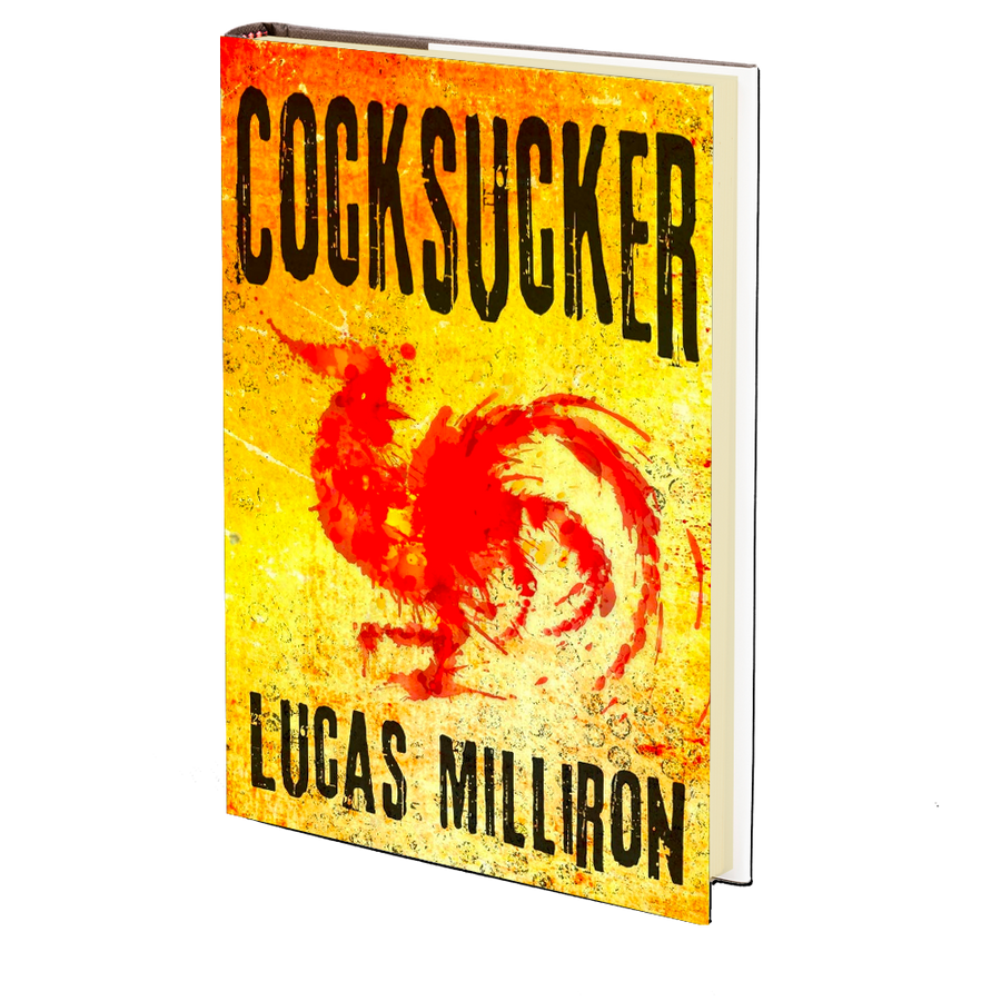 Cocksucker by Lucas Milliron