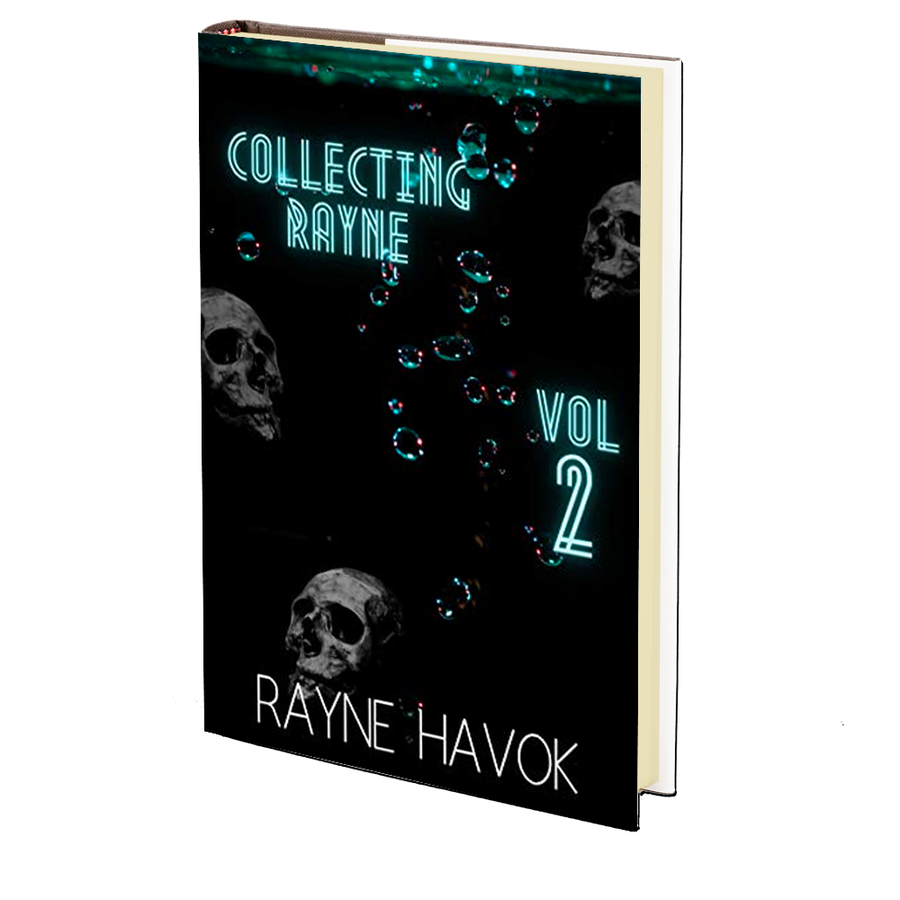 Collecting Rayne: Volume 2 by Rayne Havok