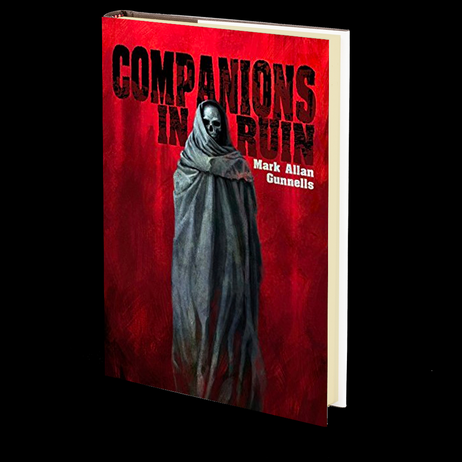 Companions In Ruin by Mark Allan Gunnells